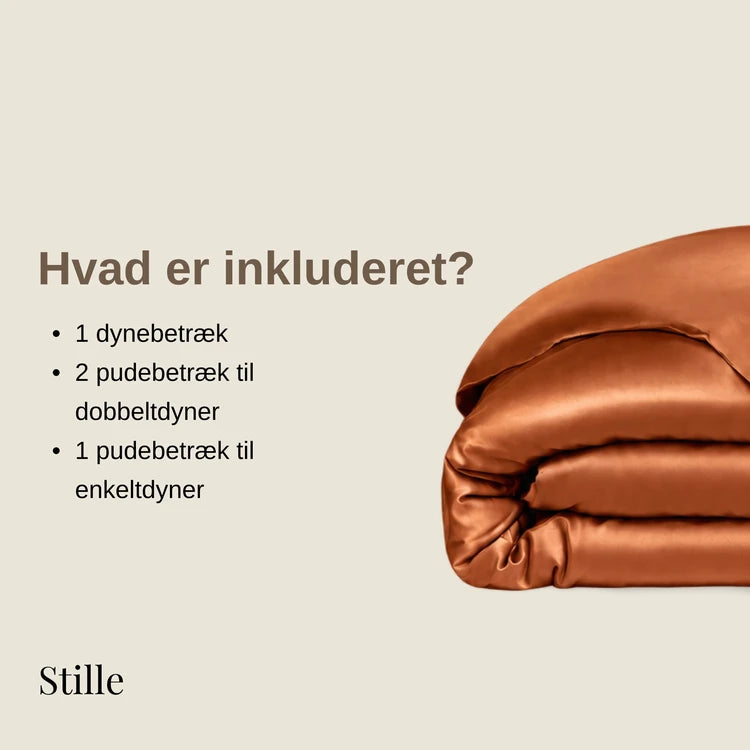 Hvad er inkluderet? 1 dynebetræk. 2 pudebetræk til dobbeltdyner eller 1 pudebetræk til enkeltdyner.